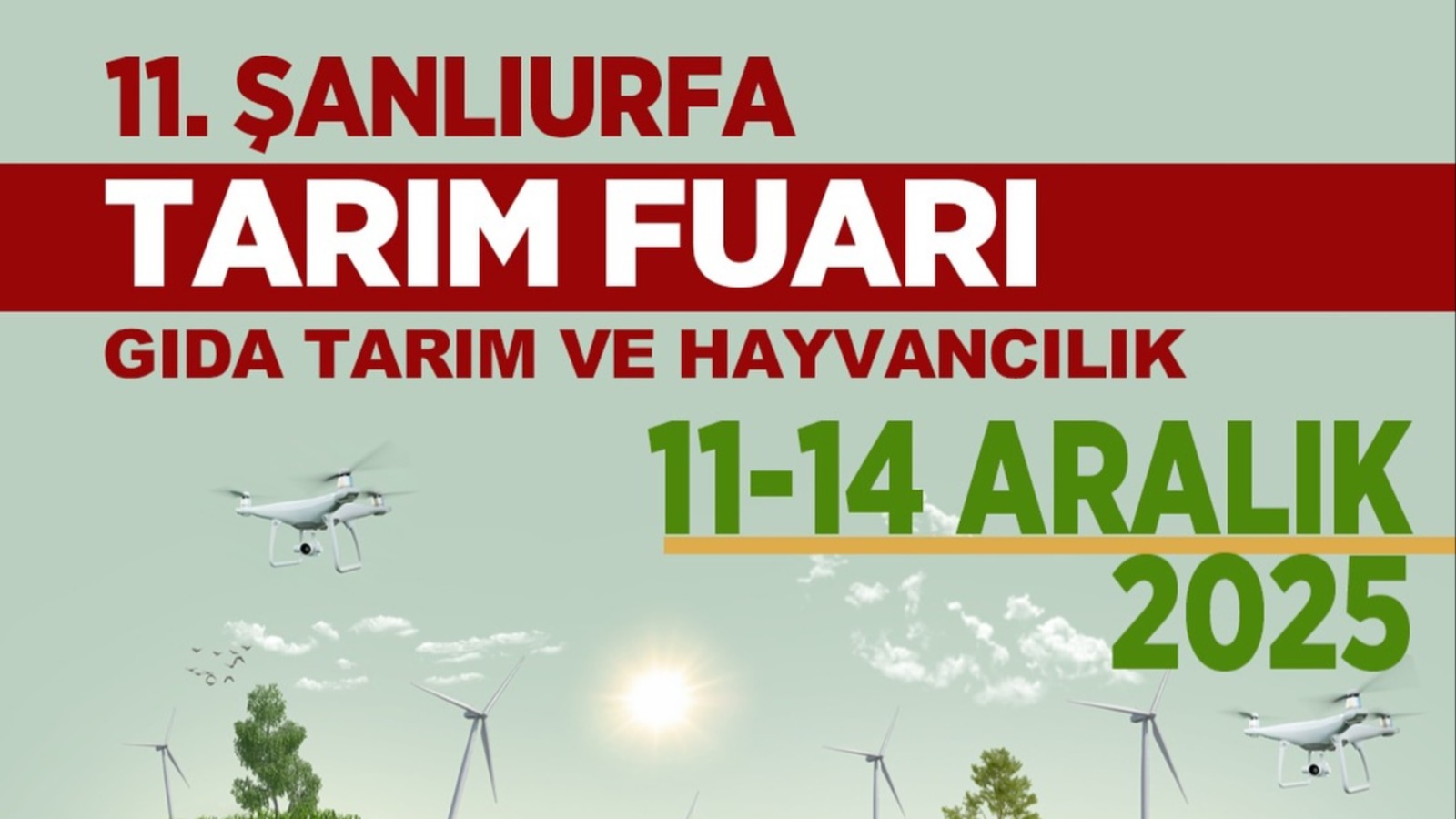 11. Şanlıurfa Gıda, Tarım ve Hayvancılık Fuarı